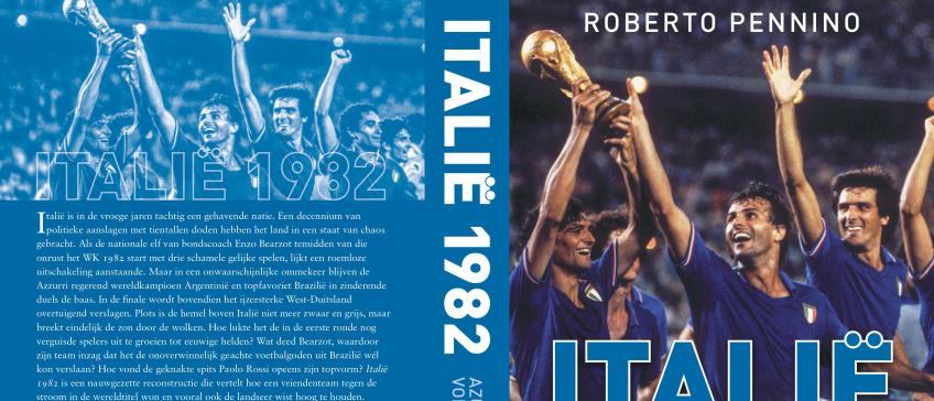 Vinci il Libro Italia 1982, Trionfo Calcio Azzurro